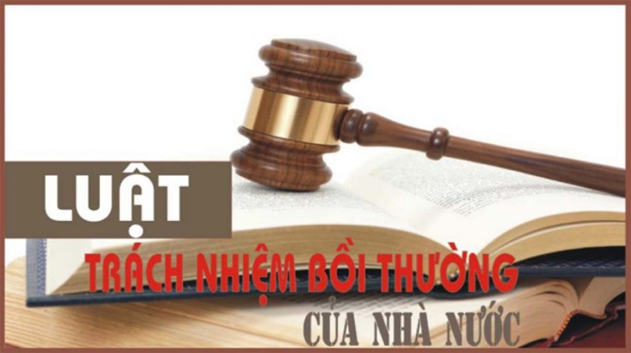 Luật Trách nhiệm bồi thường của Nhà nước năm 2017