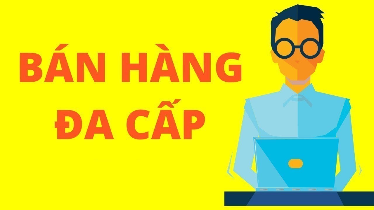 Lôi kéo người khác tham gia kinh doanh đa cấp, có phạm pháp?