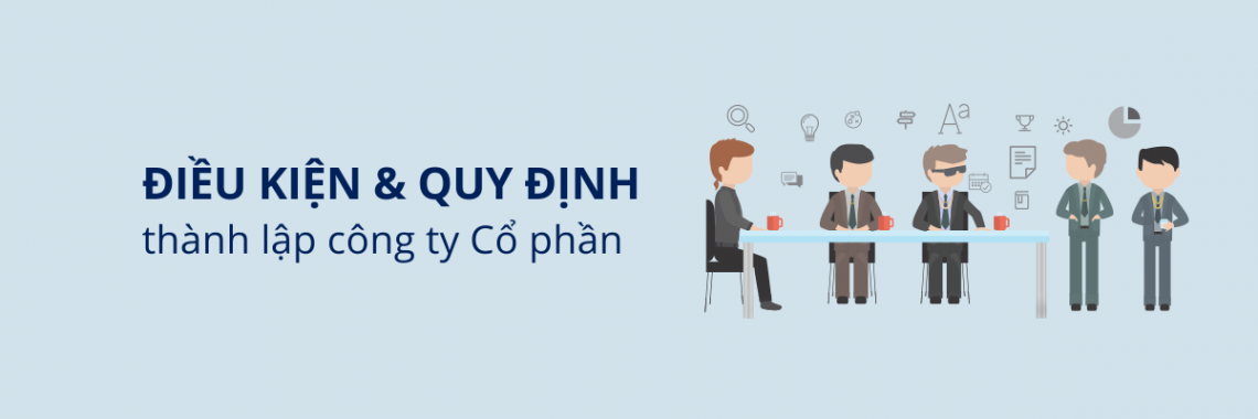 Điều kiện thành lập công ty cổ phần