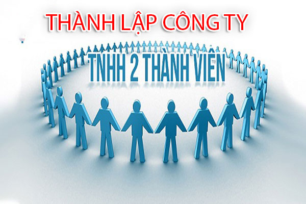 Thành lập công ty TNHH hai thành viên trở lên