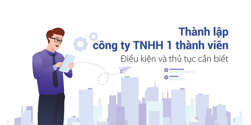 Thủ tục thành lập công ty TNHH