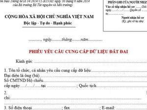 Phiếu yêu cầu cung cấp dữ liệu đất đai mới nhất