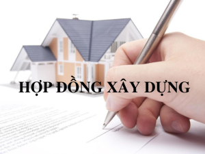 Các văn bản pháp luật về hợp đồng xây dựng